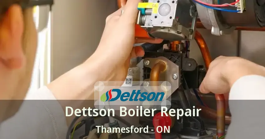 Dettson Boiler Repair Thamesford - ON
