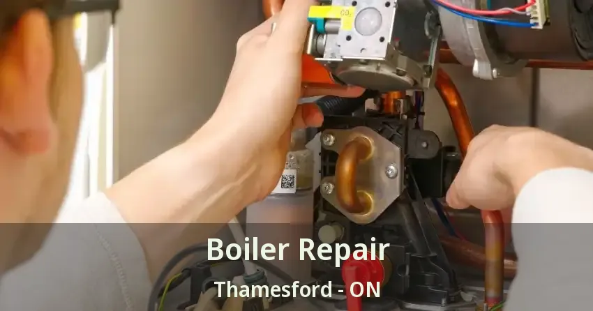 Boiler Repair Thamesford - ON