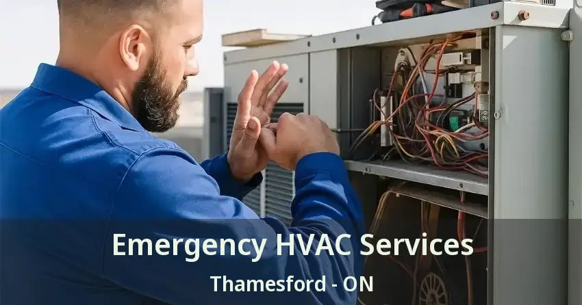 Emergency HVAC Services Thamesford - ON