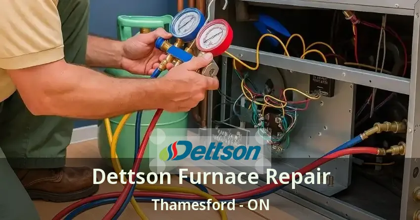Dettson Furnace Repair Thamesford - ON